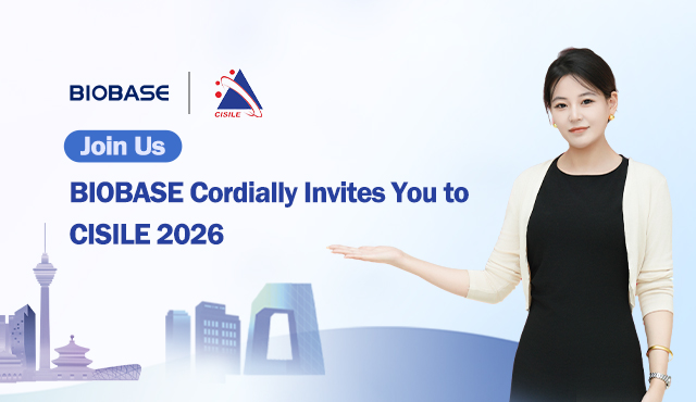 انضم إلى BIOBASE في CISILE 2026 في بكين لاستكشاف الابتكارات المعملية المتطورة!